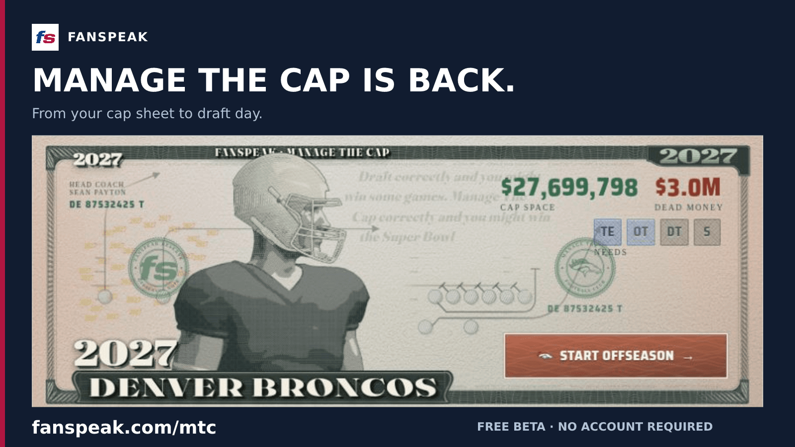 Fanspeak campaign artwork using a real Manage The Cap screen from a Denver Broncos offseason simulation.